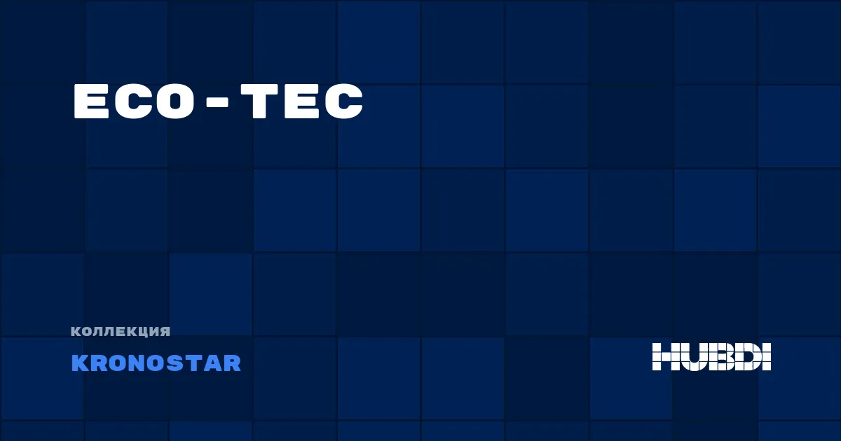Коллекция Eco-Tec Kronostar - ЛАМИНАТ