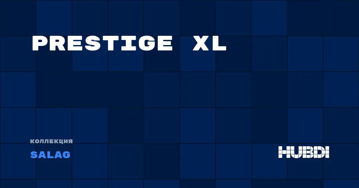 Коллекция Prestige XL Salag - SPC