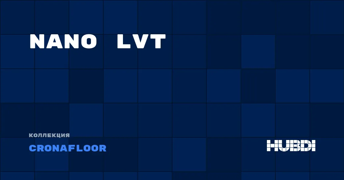 Nano LVT
